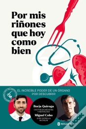 Capa do artigo Por Mis Riñones Que Hoy Como Bien