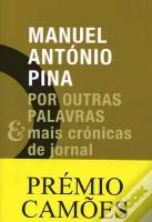 Por outras Palavras & Mais Crónicas de Jornal