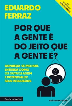 Capa do artigo Por Que A Gente É Do Jeito Que A Gente É?