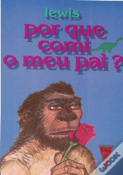 Capa do artigo Por Que Comi o Meu Pai?