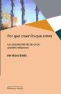 Por Qué Creen Lo Que Creen - Preview