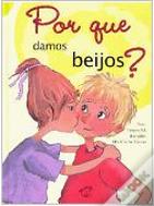 Por que damos beijos?