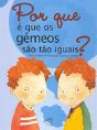 Por que é que os gémeos são tão iguais? - Preview