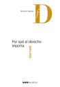 Por Qué El Derecho Importa - Preview