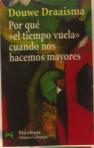 Por Que El Tiempo Vuela Cuando Noshacemos Mayores 