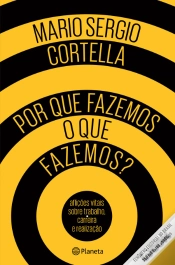Capa do artigo Por Que Fazemos o que Fazemos?