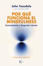 Por Qué Funciona El Mindfulness - Preview
