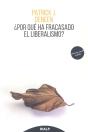 ¿Por Qué Ha Fracasado El Liberalismo? - Preview