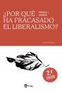 ¿Por Que Ha Fracasado El Liberalismo? - Preview