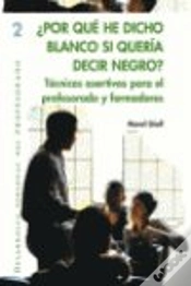 Capa do artigo ¿Por Qué He Dicho Blanco Si Quería Decir Negro?