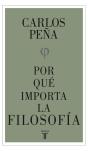 Por Qué Importa La Filosofía - Preview