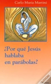 Capa do artigo ¿Por Qué Jesús Hablaba En Parábolas?