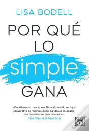Capa do artigo Por Que Lo Simple Gana