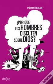 Capa do artigo ¿Por Qué Los Hombres Discuten Sobre Dios?