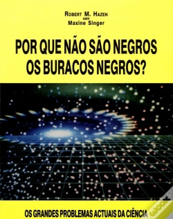 Capa do artigo Por que Não São Negros Os Buracos Negros