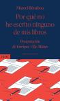 Por Que No He Escrito Ninguno De Mis Libros - Preview