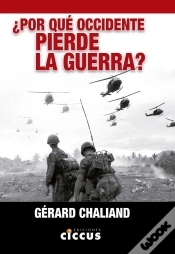 Capa do artigo ¿Por Que Occidente Pierde La Guerra?