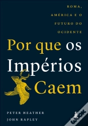 Capa do artigo Por Que Os Impérios Caem