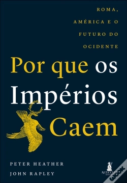 Capa do artigo Por Que Os Impérios Caem