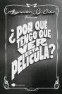 ¿Por Qué Tengo Que Ver Esta Película? - Preview