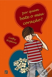 Por Quem Bate o Meu Coração?