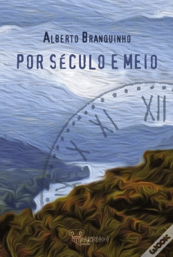 Capa do artigo Por Século e Meio