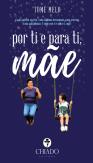 Por Ti e para Ti, Mãe