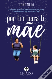 Capa do artigo Por Ti e para Ti, Mãe