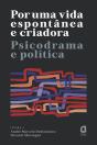 Por Uma Vida Espontânea E Criadora - Preview