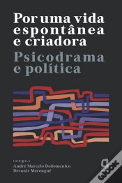 Capa do artigo Por Uma Vida Espontânea E Criadora