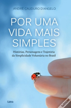 Capa do artigo Por Uma Vida Mais Simples