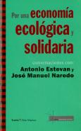 Por Una Economia Ecologica Y Solidaria