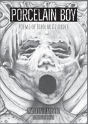 Porcelain Boy - Preview