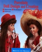 Porcelain Doll Design And Creation