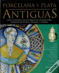 Porcelana Y Plata Antiguas