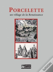 Capa do artigo Porcelette, Un Village De La Renaissance