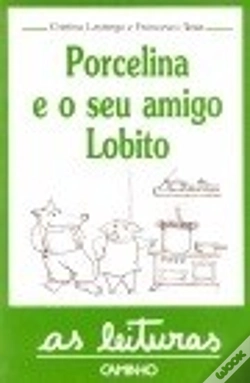 Capa do artigo Porcelina e o seu Amigo Lobito