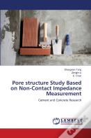 Pore Structure Study Based On Non-Contact Impedance Measurement