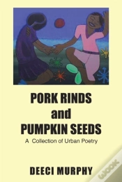 Capa do artigo Pork Rinds And Pumpkin Seeds