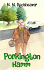 Porkington Hamm - Preview