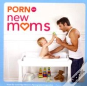 Porn For New Moms