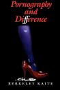 Pornography And Difference - Preview