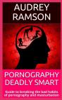 Pornography  Deadly Smart - Preview