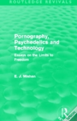Capa do artigo Pornography, Psychedelics And Technology (Routledge Revivals)