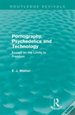 Capa do artigo Pornography, Psychedelics And Technology (Routledge Revivals)