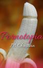 Pornotopia - Preview