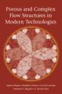 Porous And Complex Flow Structures In Modern Technologies - Preview