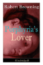 Porphyria'S Lover (Unabridged) - Preview