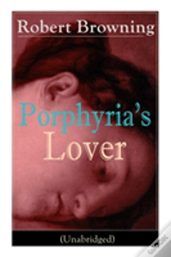 Capa do artigo Porphyria'S Lover (Unabridged)