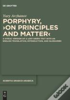 Porphyry, Â€ºOn Principles And Matterâ€¹
